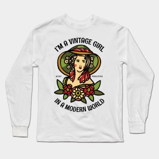 I'm a Vintage Girl in a Modern World Long Sleeve T-Shirt